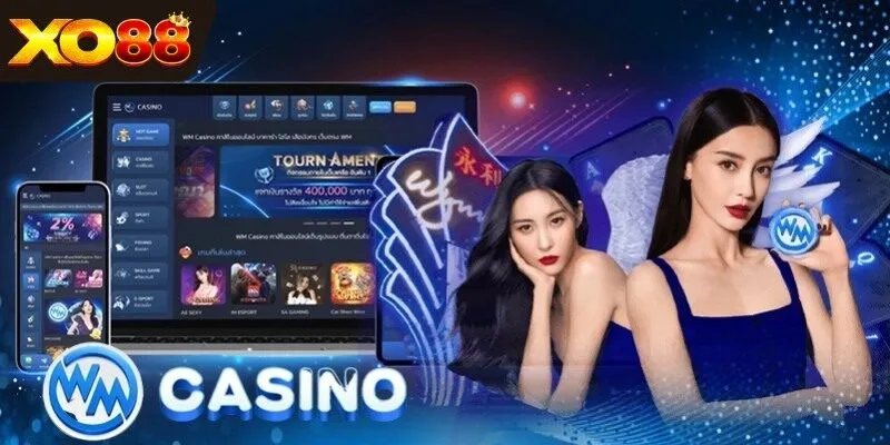 Tổng quan về WM Casino