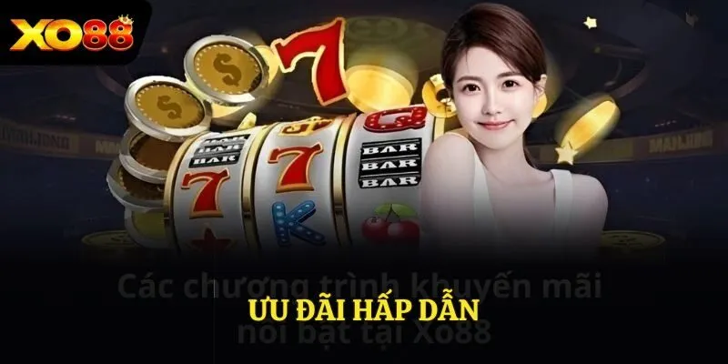 Ưu đãi hấp dẫn